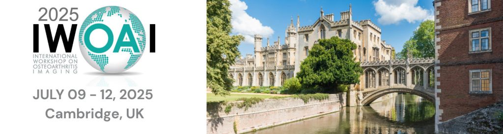 International Workshop on Osteoarthritis Imaging Cambridge (UK) | July 9-12, 2025